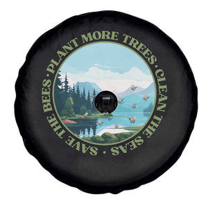 Earth Day Spare Tire Cover Save The Bees Plant More Trees Clean The Seas TS11 Print Your Wear