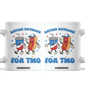Eating Hotdogs for Two Coffee Mug Cute Pregnancy Announcement Patriotic 4th Of July TS02 White Print Your Wear