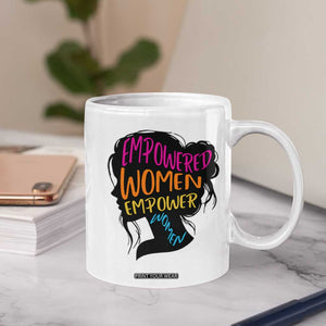 Empowered Women Empower Women Coffee Mug TS02 Print Your Wear