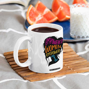 Empowered Women Empower Women Coffee Mug TS02 Print Your Wear