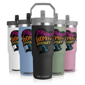 Empowered Women Empower Women Flip Straw Tumbler TS02 Print Your Wear