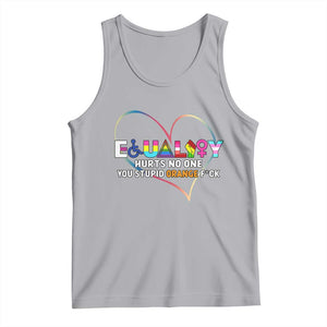 Equality Hurts No One You Stupid Orange Fuck Tank Top TS11 Athletic Heather Print Your Wear