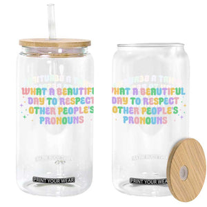 Equality Pride Glass Can Respect Other People's Pronouns LGBT LGBTQ Pride Ally TS10 Black Print Your Wear