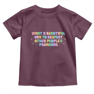 Equality Pride Toddler T Shirt Respect Other People's Pronouns LGBT LGBTQ Pride Ally TS10 Maroon Print Your Wear
