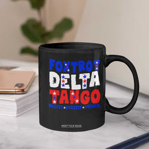 FDT Foxtrot Delta Tango Coffee Mug TS09 Print Your Wear