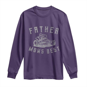 Father Mows Best Long Sleeve Shirt Funny Lawn Mowing Mower Dad Fathers Day TS10 Purple Print Your Wear
