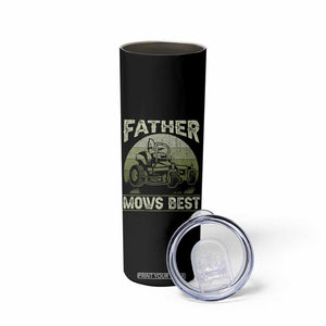 Father Mows Best Skinny Tumbler Lawn Mower Mowing Dad Retro Father's Day Gift TS10 Print Your Wear