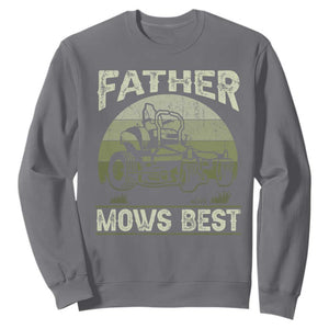 Father Mows Best Sweatshirt Lawn Mower Mowing Dad Retro Father's Day Gift TS10 Charcoal Print Your Wear