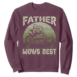 Father Mows Best Sweatshirt Lawn Mower Mowing Dad Retro Father's Day Gift TS10 Maroon Print Your Wear