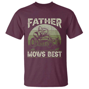 Father Mows Best T Shirt Lawn Mower Mowing Dad Retro Father's Day Gift TS10 Maroon Print Your Wear