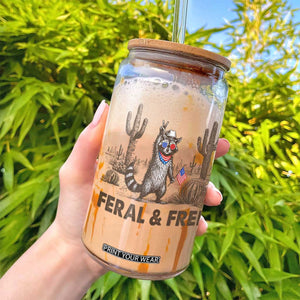 Feral & Free Raccoon Glass Can Funny 4th of July Cowboy Meme Retro Independence Day TS10 Print Your Wear