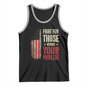 Fight For Those Without Your Privilege Tank Top TS11 Black Athletic Heather Print Your Wear