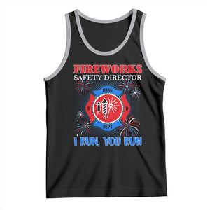 Fireworks Safety Director Tank Top I Run You Run Funny 4th of July Patriotic TS02 Black Athletic Heather Print Your Wear