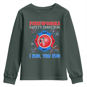 Fireworks Safety Director Youth Sweatshirt I Run You Run Funny 4th of July Patriotic TS02 Dark Forest Green Print Your Wear