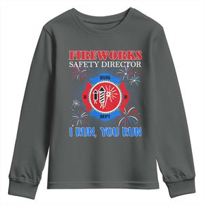 Fireworks Safety Director Youth Sweatshirt I Run You Run Funny 4th of July Patriotic TS02 Dark Heather Print Your Wear