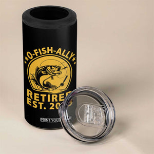 Fishing Retirement 4 in 1 Can Cooler Tumbler O-Fish-Ally Retired 2025 For Fisherman TS10 Print Your Wear