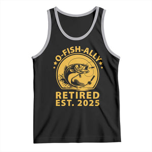 Fishing Retirement Tank Top O-Fish-Ally Retired 2025 For Fisherman TS10 Black Athletic Heather Print Your Wear