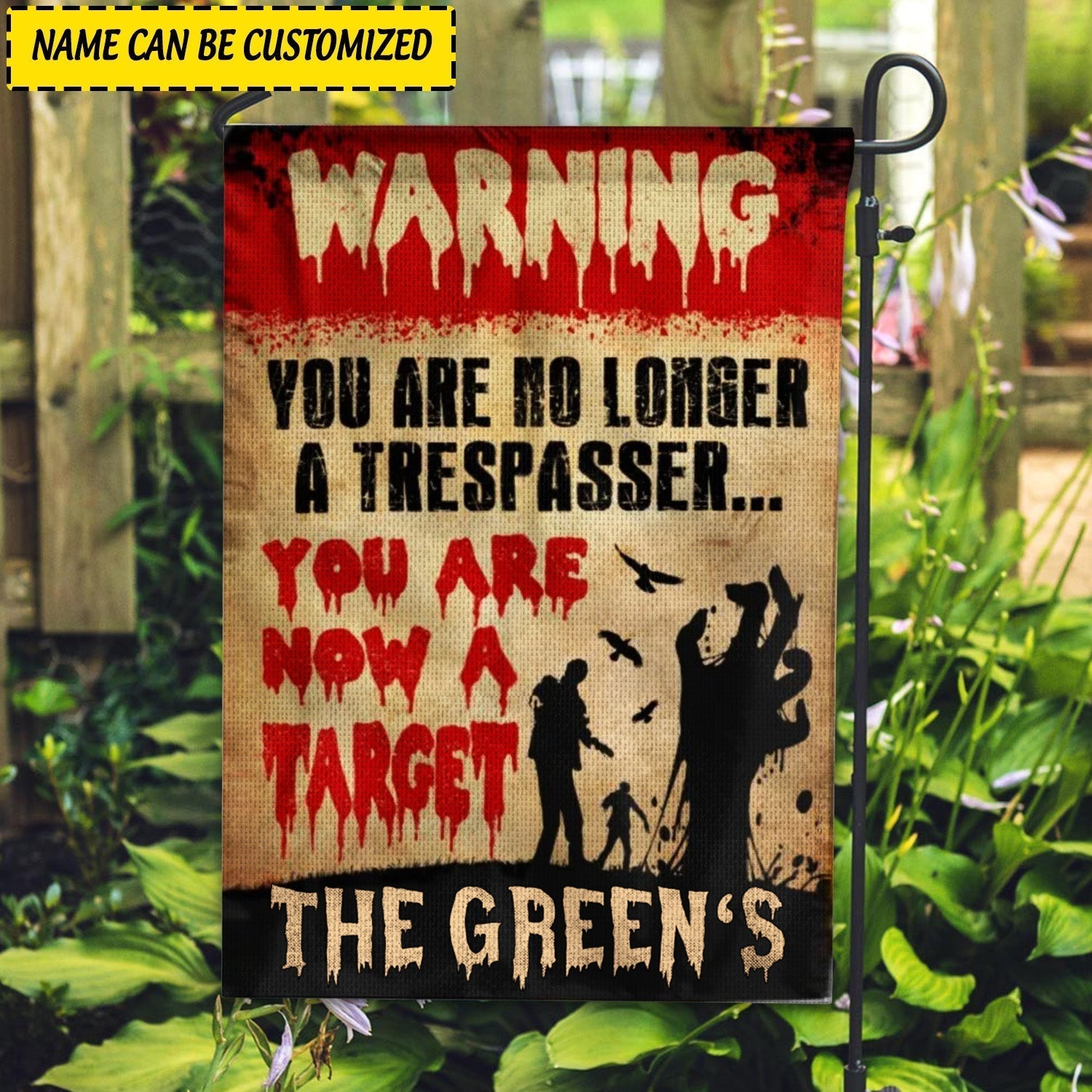 Halloween Flag Personalized You Are No Longer A Trespasser You Are Now A Target Zombie Flag CTM One Size Custom - Printyourwear