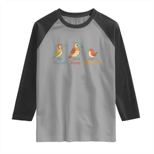 Flicker Dodo Titmouse Subtle FDT Raglan Shirt Funny Bird Lover Nature TS02 Sport Gray Black Print Your Wear