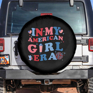 Fourth Of July Spare Tire Cover In My American Girl Era Red White Blue Independence Day Peace TS11 No hole Black Print Your Wear
