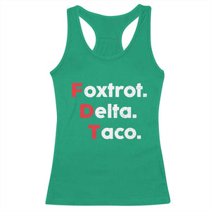 Foxtrot Delta Taco Racerback Tank Top Subtle FDT Resist TS10 Irish Green Print Your Wear