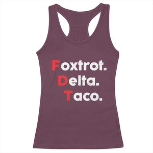 Foxtrot Delta Taco Racerback Tank Top Subtle FDT Resist TS10 Maroon Print Your Wear
