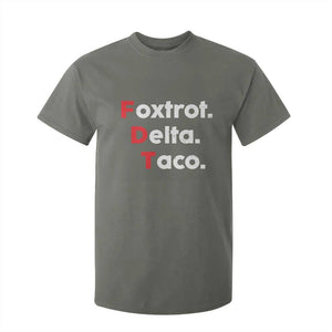 Foxtrot Delta Taco T Shirt For Kid Subtle FDT Resist TS10 Military Green Print Your Wear