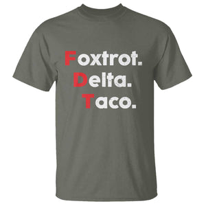 Foxtrot Delta Taco T Shirt Subtle FDT Resist TS10 Military Green Print Your Wear