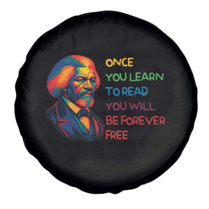 Frederick Douglass Inspirational Spare Tire Cover Learn to Read Be Forever Free Black Leader TS02 Print Your Wear