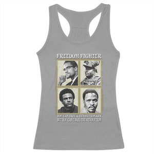 Freedom Fighters Heritage Racerback Tank Top Malcolm X Marcus Garvey Huey P Newton Steve Biko Revolution TS02 Sport Gray Print Your Wear