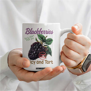 Fresh Juicy Blackberries Coffee Mug Retro Vintage Backberry Farmers Market TS02 Print Your Wear