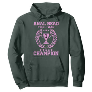 Funny #1 Anal Bead Tug O War Champion Hoodie Pink Adult Humor Cringe - PrintYourWear Size: S Color: Dark Forest Green