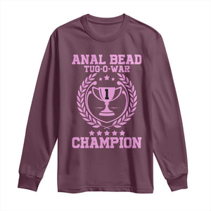 Funny #1 Anal Bead Tug O War Champion Long Sleeve Shirt Pink Adult Humor Cringe - PrintYourWear Size: S Color: Maroon