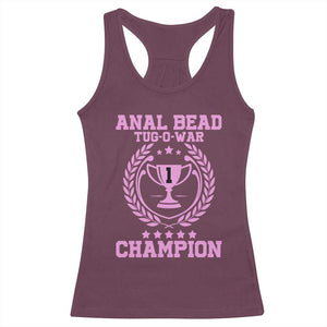 Funny #1 Anal Bead Tug O War Champion Racerback Tank Top Pink Adult Humor Cringe - PrintYourWear Size: XS Color: Maroon