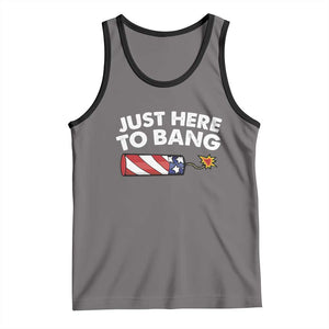 Funny 4th July Just Here To Bang Tank Top USA Fireworks American Flag TS10 Deep Heather Black Print Your Wear