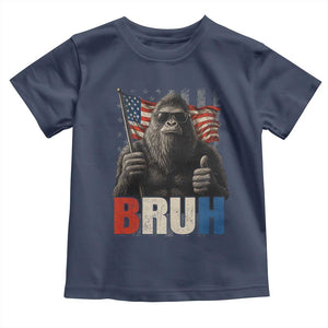 Funny 4th Of July Bigfoot Bruh Toddler T Shirt Patriotic Sasquatch American US Flag TS11 Navy Print Your Wear