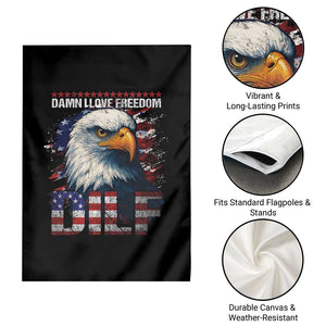Funny 4th Of July DILF Damn I Love Freedom Garden Flag Vintage Bald Eagle 4th Of July TS11 Print Your Wear