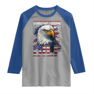 Funny 4th Of July DILF Damn I Love Freedom Raglan Shirt Vintage Bald Eagle 4th Of July TS11 Sport Gray Royal Print Your Wear