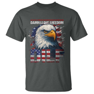 Funny 4th Of July DILF Damn I Love Freedom T Shirt Vintage Bald Eagle 4th Of July TS11 Dark Heather Print Your Wear