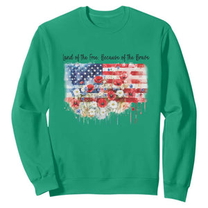 Funny 4th Of July Land Of The Free Because Of The Brave Sweatshirt American Flag Flowers TS11 Irish Green Print Your Wear