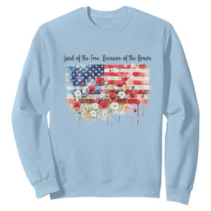 Funny 4th Of July Land Of The Free Because Of The Brave Sweatshirt American Flag Flowers TS11 Light Blue Print Your Wear