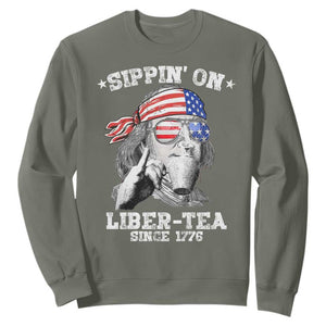 Funny 4th Of July Sweatshirt Sippin On Liber Tea Liberty Ben Franklin 1776 USA Flag TS10 Military Green Print Your Wear