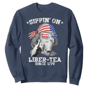 Funny 4th Of July Sweatshirt Sippin On Liber Tea Liberty Ben Franklin 1776 USA Flag TS10 Navy Print Your Wear