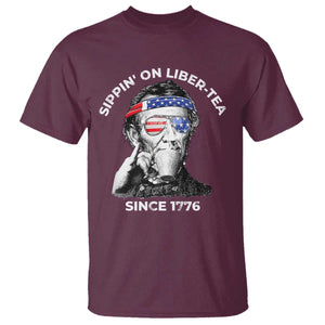 Funny 4th Of July T Shirt Sippin On Liber Tea Liberty Abe Lincoln 1776 USA Flag TS10 Maroon Print Your Wear