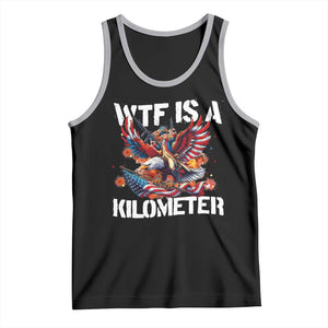 Funny 4th Of July WTF Is A Kilometer Tank Top USA Meme Founding Father Patriotic TS10 Black Athletic Heather Print Your Wear