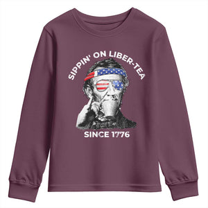 Funny 4th Of July Youth Sweatshirt Sippin On Liber Tea Liberty Abe Lincoln 1776 USA Flag TS10 Maroon Print Your Wear