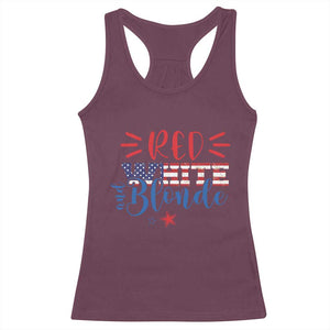 Funny 4th Of july Red White And Blonde Racerback Tank Top Patriotic American Flag TS11 Maroon Print Your Wear