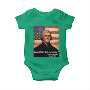 Funny 4th of July Baby Onesie Thomas Jefferson That's Due Tomorrow? TS10 Irish Green Print Your Wear