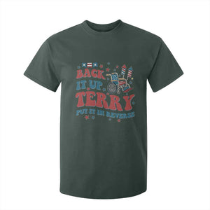 Funny 4th of July Back It Up Terry Put It In Reverse T Shirt For Kid TS10 Dark Forest Green Print Your Wear