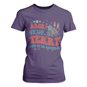 Funny 4th of July Back It Up Terry Put It In Reverse T Shirt For Women TS10 Purple Print Your Wear